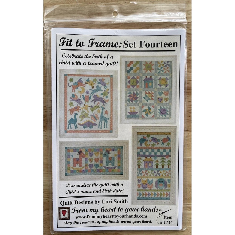 Fit To Frame: Set 14 ~ From My Heart To Your Hands Quilt Designs ~ Lori Smith
